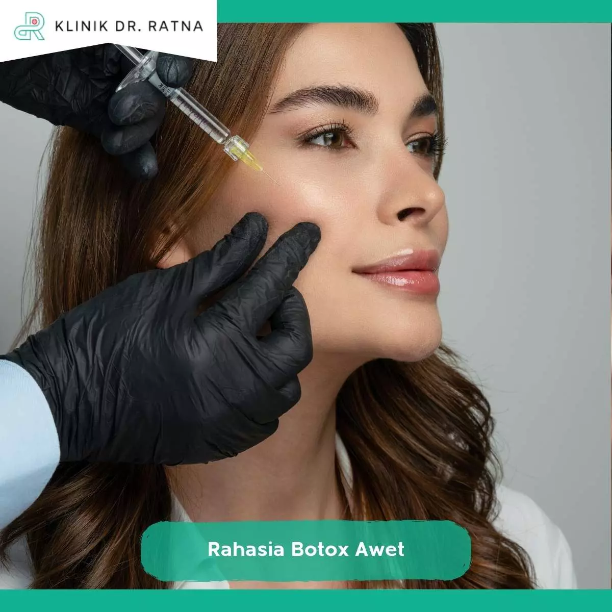 Kapan Perlu Melakukan Retouch atau Ulang Botox