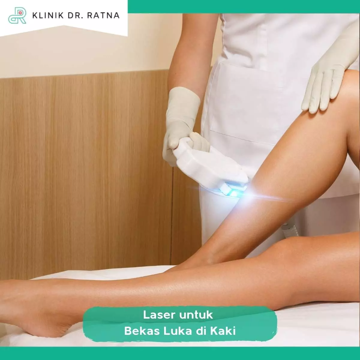 Keunggulan Perawatan Laser di Klinik Dr Ratna